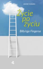 Okładka książki Życie po życiu Billy'ego Fingersa