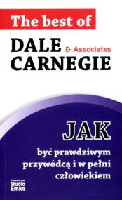 Okładka książki Jak być prawdziwym przywódcą i w pełni człowiekiem