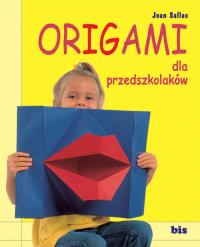 Okładka książki Origami dla przedszkolaków