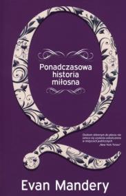 Okładka książki Q. Ponadczasowa historia miłosna