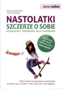 Okładka książki Samo Sedno - Nastolatki szczerze o sobie