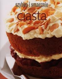 Okładka książki Szybko i smacznie - Ciasta