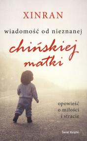 Okładka książki Wiadomość od nieznanej chińskiej matki