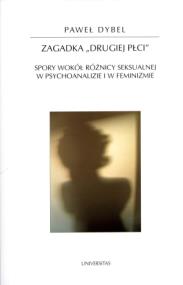 Okładka książki Zagadka drugiej płci Spory wokół różnicy seksualnej w psychoanalizie i w feminizmie 58
