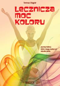 Okładka książki Lecznicza moc koloru
