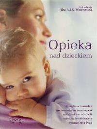 Okładka książki Opieka nad dzieckiem