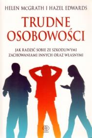 Okładka książki Trudne osobowości - Helen McGrath