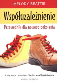 Okładka książki Współuzależnienie. Przewodnik młodego pokolenia
