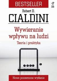 Okładka książki Wywieranie wpływu na ludzi. Teoria i praktyka