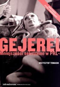 Gejerel. Mniejszości seksualne w PRL-u. Autor: red. Krzysztof Tomasik. ZdrowePodejscie.pl Okładka książki Gejerel. Mniejszości seksualne w PRL-u