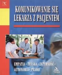Okładka książki Komunikowanie się lekarza z pacjentem