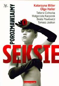 Okładka książki Porozmawiajmy o seksie