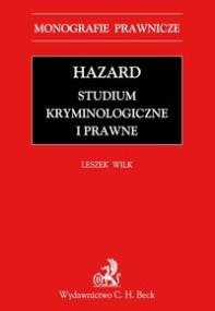 Okładka książki Hazard Studium kryminologiczne i prawne