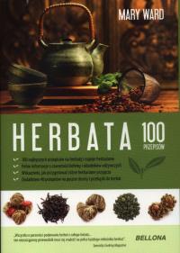Okładka książki Herbata. 100 pomysłów - Mary Ward