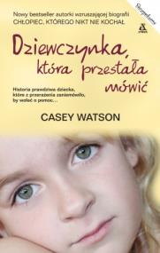 Okładka książki Dziewczynka która przestała mówić