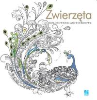 Fantazje z krainy fauny Kolorowanki antystresowe. Autor: Opracowanie zbiorowe. ZdrowePodejscie.pl Okładka książki Fantazje z krainy fauny Kolorowanki antystresowe