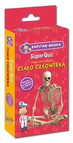 Okładka książki Kapitan Nauka SuperQuiz: Ciało człowieka EDGARD