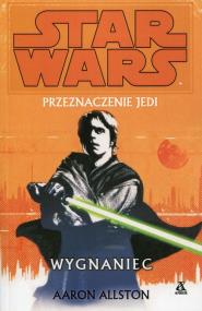 Okładka książki Star Wars Przeznaczenie Jedi Wygnaniec
