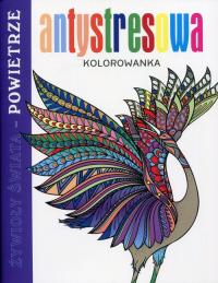 Okładka książki Antystresowa kolorow. Żywioły Świata Powietrze