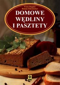 Okładka książki Domowe wędliny i pasztety Wyd.II