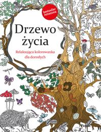 Okładka książki Drzewo Zycia.Relaksująca kolorowanka dla dorosłych