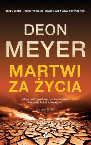 Martwi za życia. Autor: Meyer Deon. ZdrowePodejscie.pl Okładka książki Martwi za życia