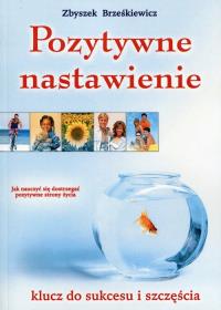 Okładka książki Pozytywne nastawienie