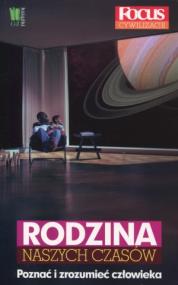 Rodzina naszych czasów. Autor: Opracowanie zbiorowe. ZdrowePodejscie.pl Okładka książki Rodzina naszych czasów