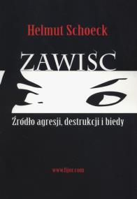 Okładka książki Zawiść. Źródło agresji, destrukcji i biedy