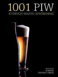 Okładka książki 1001 piw, których warto spróbować