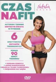 Czas na fit. Autor: Natalia Gacka. ZdrowePodejscie.pl Okładka książki Czas na fit