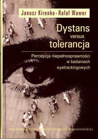 Dystans versus tolerancja. Autor: Kirenko Janusz, Wawer Rafał. ZdrowePodejscie.pl Okładka książki Dystans versus tolerancja
