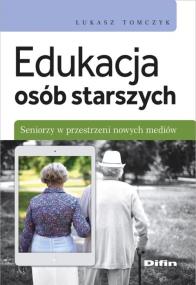 Okładka książki Edukacja osób starszych
