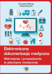 Okładka książki Elektroniczna dokumentacja medyczna