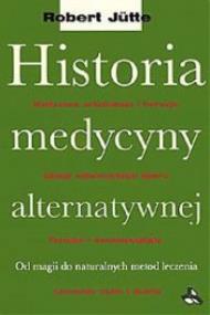 Okładka książki Historia medycyny alternatywnej