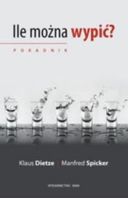 Okładka książki Ile można wypić? Poradnik
