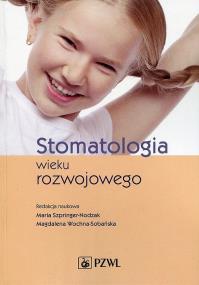 Okładka książki Stomatologia wieku rozwojowego