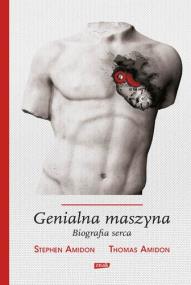 Okładka książki Genialna maszyna Biografia serca