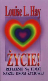 Okładka książki Życie Refleksje na temat naszej drogi życiowej