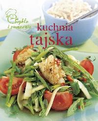 Okładka książki Kuchnia tajska Szybko i smacznie