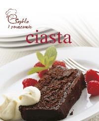 Okładka książki Szybko i smacznie - Ciasta