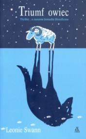 Triumf owiec - Leonie Swann. Autor: Swann Leonie. ZdrowePodejscie.pl Okładka książki Triumf owiec - Leonie Swann
