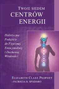 Okładka książki Twoje Siedem Centrów Energii