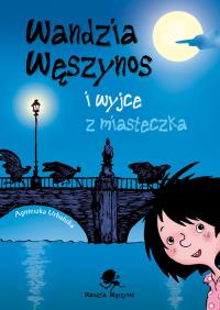 Okładka książki Wandzia Węszynos i wyjce z miasteczka