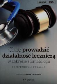 Opakowanie Chcę prowadzić działalność leczniczą w zakresie stomatologii