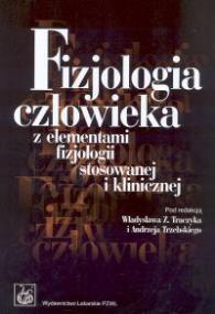 Opakowanie Fizjologia człowieka z elementami fizjologii stosowanej i klinicznej