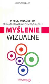 Okładka książki Myślę więc jestem 50 łamigłówek wspomagających myślenie wizualne
