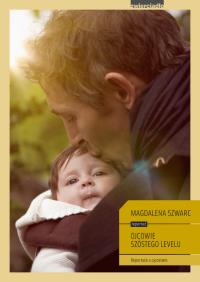 Okładka książki Ojcowie szóstego levelu