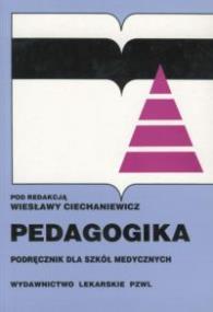 Pedagogika Podręcznik dla szkół medycznych. Wydawca: PZWL. ZdrowePodejscie.pl Opakowanie Pedagogika Podręcznik dla szkół medycznych