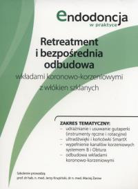 Opakowanie Retreatment i bezpośrednia odbudowa wkładami koronowo-korzeniowymi z włókien szklanych - Audiobook